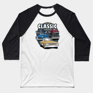 Chevrolet C10 Pickup Trucks Chevy truck 67-72 Baseball T-Shirt